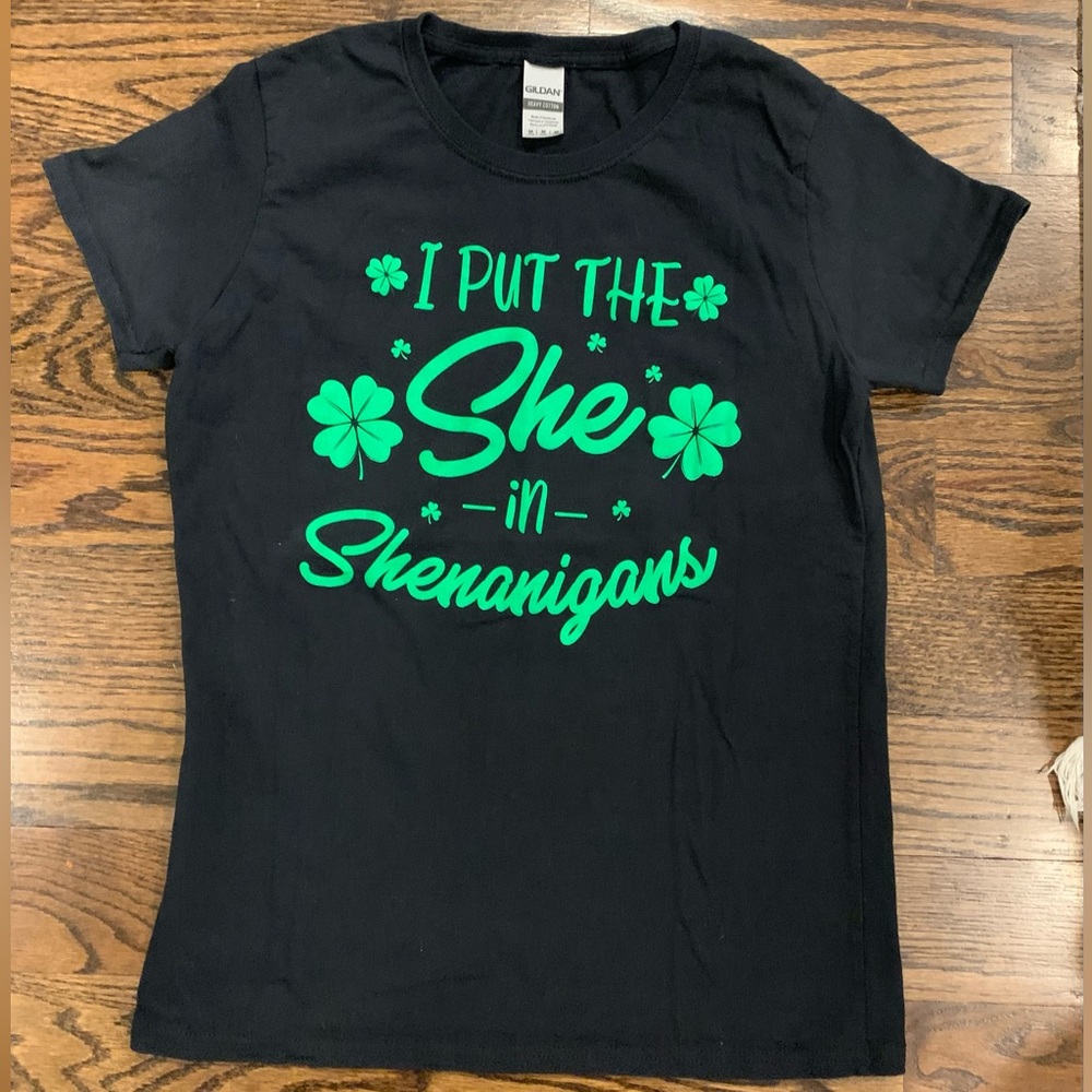 “I Put The She in Shenanigans” Saint Patrick’s Day Tee